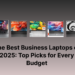 The Best Business Laptops of 2025: Top Picks for Every Budget